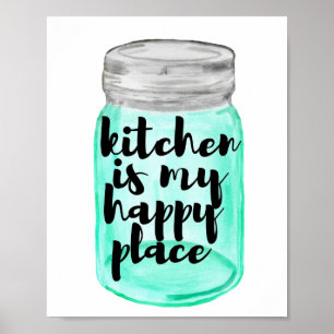 Keuken is mijn gelukkige Poster