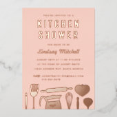 Keukenartikelen Bruiloft Rose Goud Folie Uitnodiging (Voorkant)