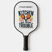 "Keukenpersoneel we dienen problemen" Pickleball P Pickleball Paddle (Achterkant)