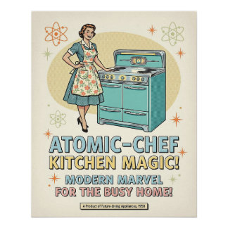 Keukenposter uit het atoomtijdperk perfect poster