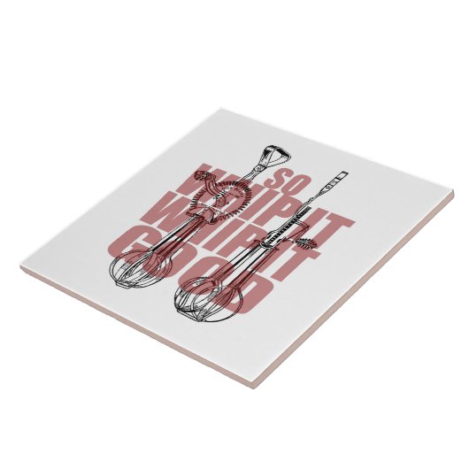 keukenschijf | Whip It Good grappig Tegeltje (Zijkant)