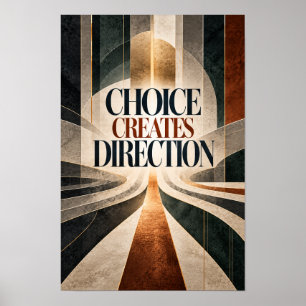 Keuze Creëert Richting Executive Motiverende Typog Poster
