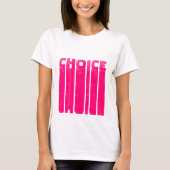 Keuze hete roze grafische typografie modern cool t-shirt (Voorkant)