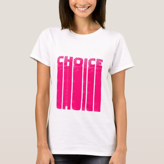 Keuze hete roze grafische typografie modern cool t-shirt (Voorkant)