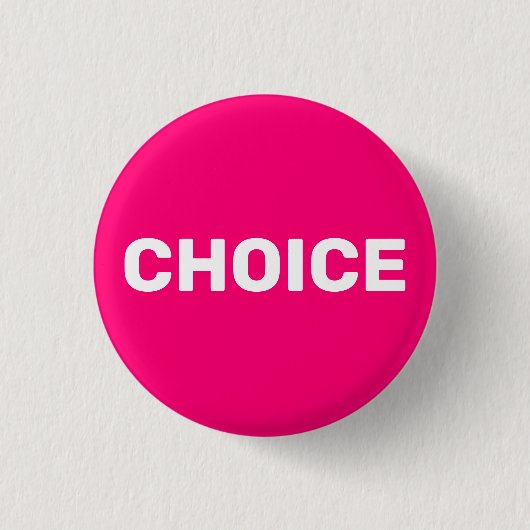 Keuze roze vrouwen voor abortusrechten ronde button 3,2 cm (Voorkant)