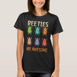 Kevers Zijn Geweldige Insect Entomologie Bug Jager T-shirt