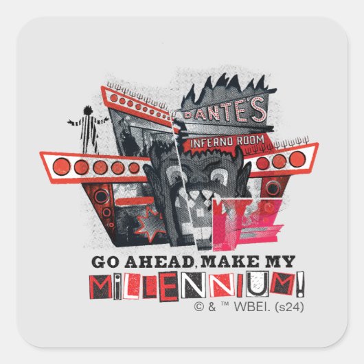 Keversap | Ga je gang Maak mijn millennium Vierkante Sticker (Voorkant)