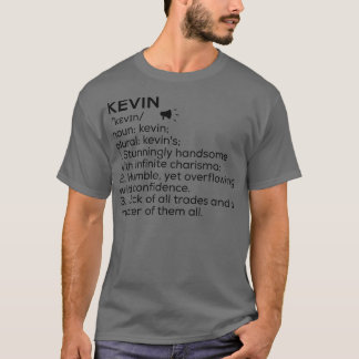 Kevin Naam Definitie Kevin Betekenis Kevin Naam Me T-shirt