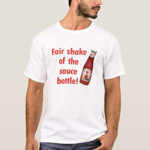 Kevin Rudd Fair Shake van de Sauce Fles. T-shirt