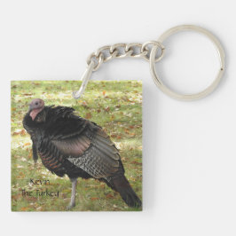Kevin The Turkey - Old Wethersfield, CT (2 pics) Sleutelhanger