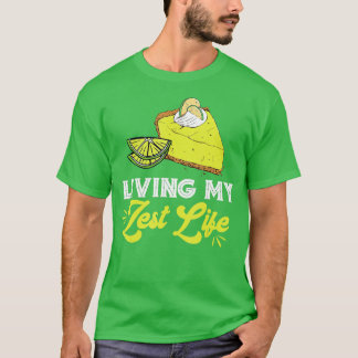 Key Limoen Pie Zest Life Lemon Pie Dessert Limoen T-shirt