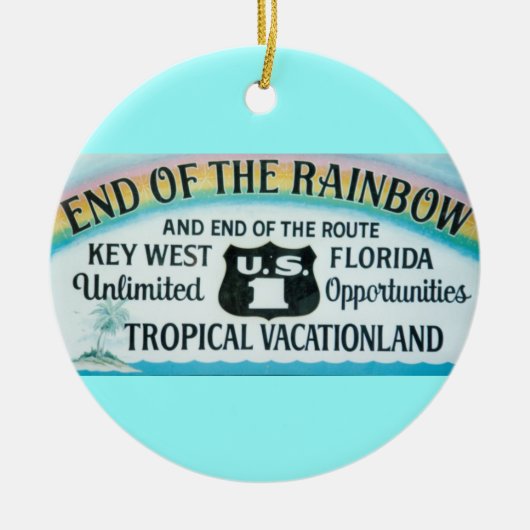 Key West Florida End of the Rainbow Sign Ornament (Voorkant)