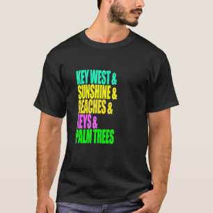 Key West Florida straagt Palm Trees Sunshine Vacat T-shirt