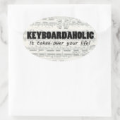 Keyboardaholic Life Oval Sticker (Tas)