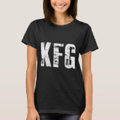 Kfg Keep F'n Going Military Style  T-shirt (Voorkant)