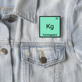 Kg - Kierkegaard Funny Element Chemistry Symbol T Vierkante Button 5,1 Cm (In situ)