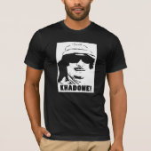 Khadone! (Wit) T-shirt (Voorkant)