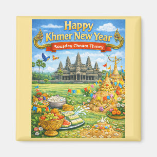 Khmer Nieuwjaarsfeest-Sousdey Chnam Thmey Magneet
