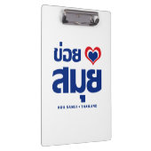 Khoi Huk (I Heart / Love) Koh Samui ❤ Thailand Klembord (Rechts)