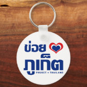 Khoi Huk (I Heart / Love) Phuket ❤ Thailand Sleutelhanger (Voorkant)
