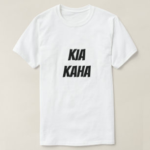 Kia Kaha Blijf sterk in Maori T-shirt