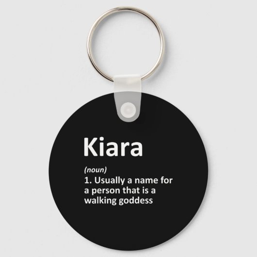 Kiara Definitie Gepersonaliseerde Naam Grappige Ve Sleutelhanger (Voorkant)