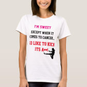 Kick Cancer's Butt Shirt (Voorkant)