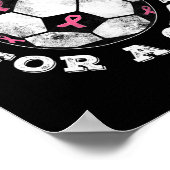 Kick For A Cure Pink Ribbon Breast Cancer Awarenes Poster (Hoek)