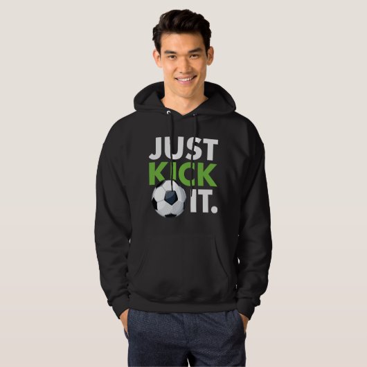 Kick het gewoon. hoodie (Voorkant volledig)