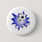 Kick It! Ronde Button 5,7 Cm (Voorkant)