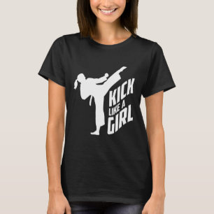 Kick Like A Girl-karate Kickboksen Meisje T-shirt