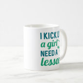 Kick Like A Girl Need A Lesson Koffiemok (Voorkant rechts)