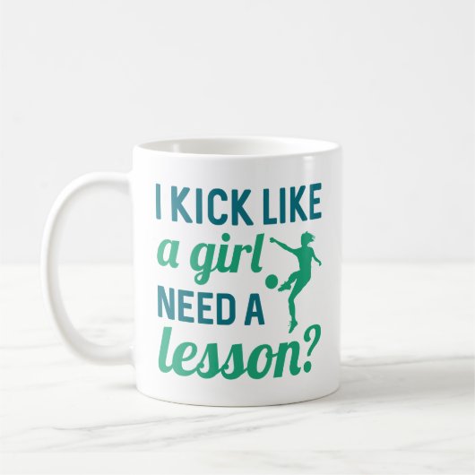 Kick Like A Girl Need A Lesson Koffiemok (Links)