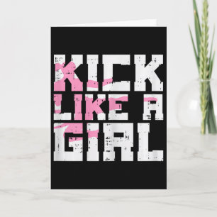 Kick Like Girl Karate Taekwondo Kung Fu Vechtkunst Kaart