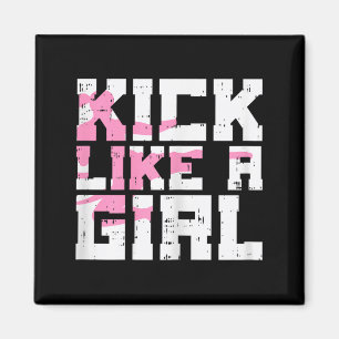 Kick Like Girl Karate Taekwondo Kung Fu Vechtkunst Magneet