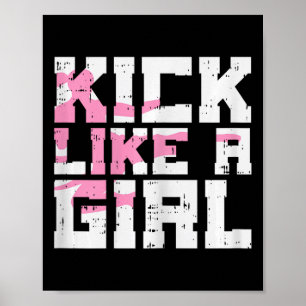 Kick Like Girl Karate Taekwondo Kung Fu Vechtkunst Poster