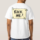 Kick me! t-shirt (Achterkant)