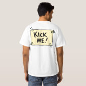 Kick me! t-shirt (Achterkant volledig)