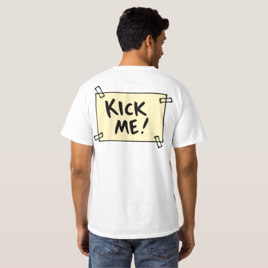 Kick me! t-shirt (Achterkant volledig)