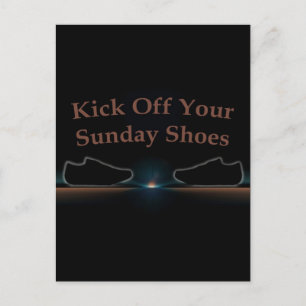Kick off Your Sunday Shoes Briefkaart