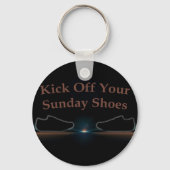 Kick off Your Sunday Shoes Sleutelhanger (Voorkant)
