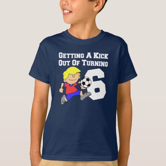 Kick Out of Turning 6 Boy Soccer Player T-shirt (Voorkant)