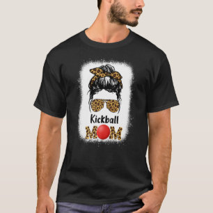 Kickball Ma Funny Leopard Cheetah Print Women Gir T-shirt