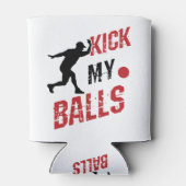 Kickball Pitcher Funny Kick My Balls Blikjeskoeler (Achterkant)