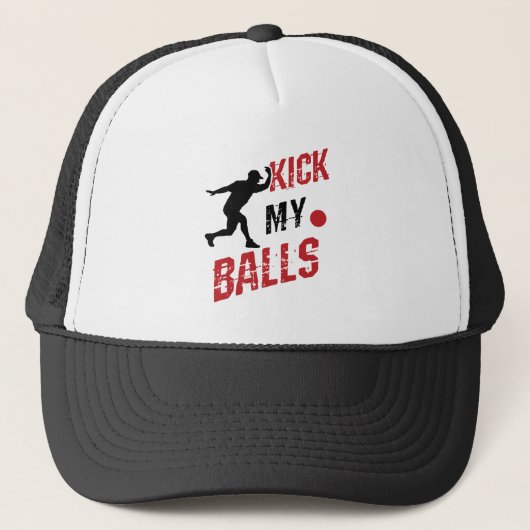 Kickball Pitcher Funny Kick My Balls Trucker Pet (Voorkant)