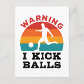 Kickball Warning I Kick Balls Briefkaart (Voorkant)