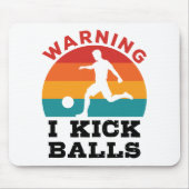 Kickball Warning I Kick Balls Muismat (Voorkant)