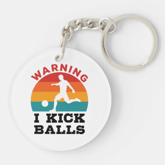 Kickball Warning I Kick Balls Sleutelhanger (Achterkant)