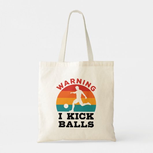 Kickball Warning I Kick Balls Tote Bag (Achterkant)