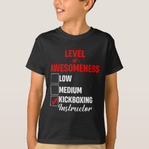 Kickbokinstructeur van het niveau van Awesomeness T-shirt